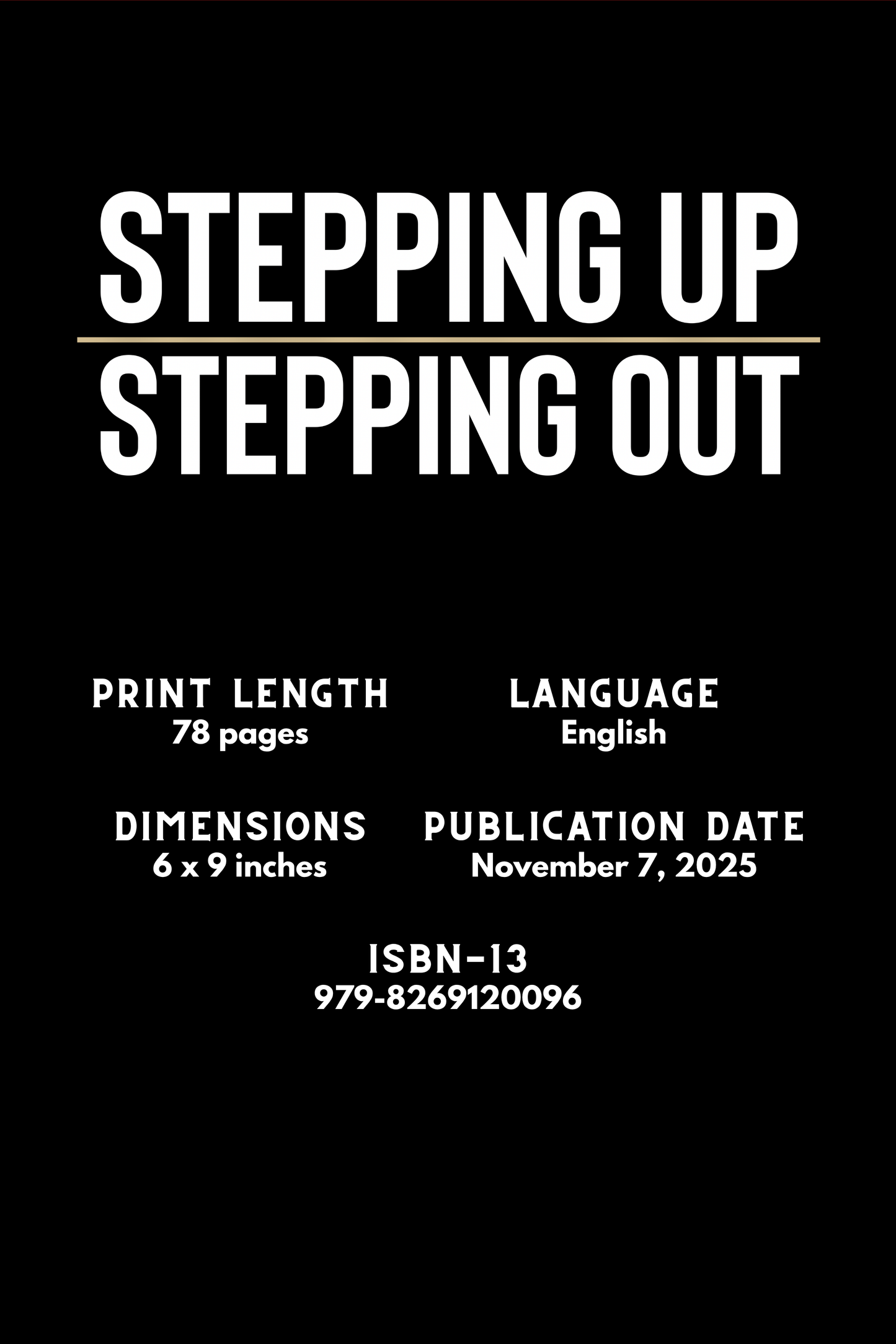 Stepping Up | Stepping Out: The Hardest Fire You'll Ever Fight Is The One Behind Your Front Door