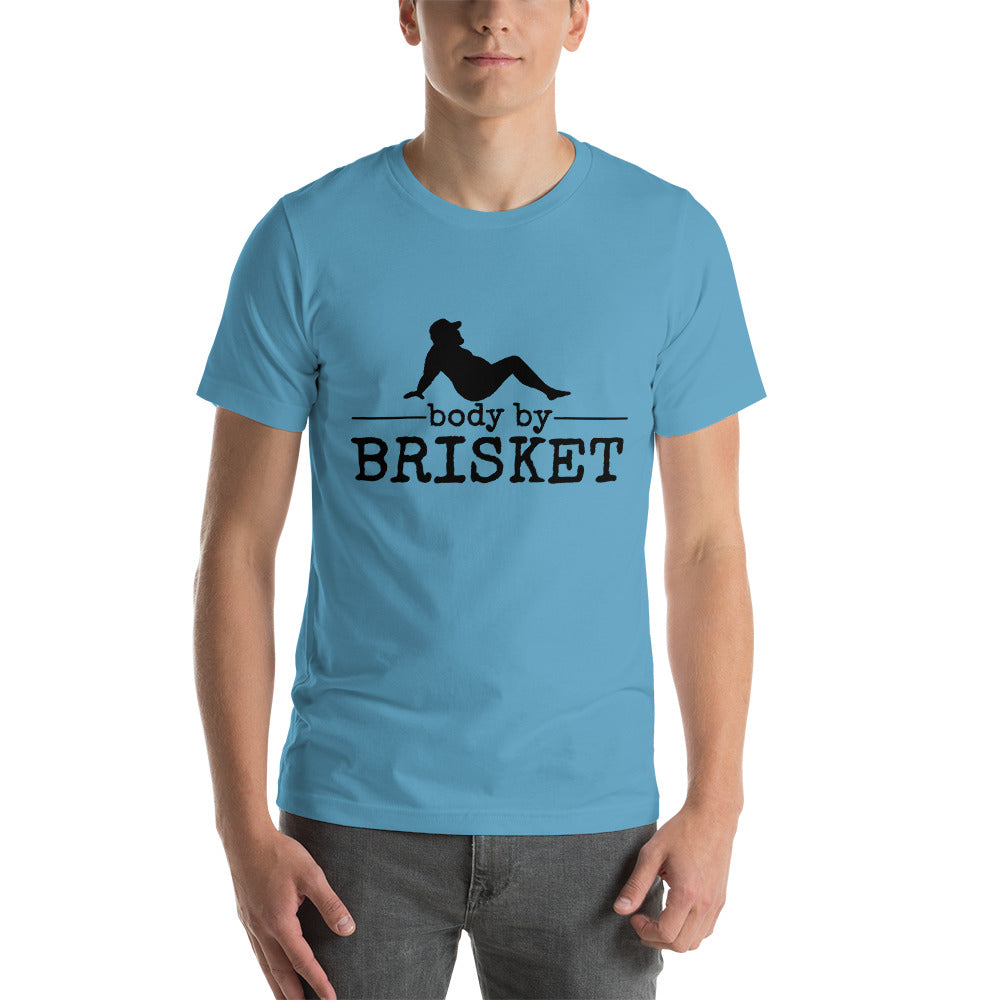 Body by Brisket Unisex T-shirt (Multi-Colors, Black Print) - Unkie's Seasoning LLC