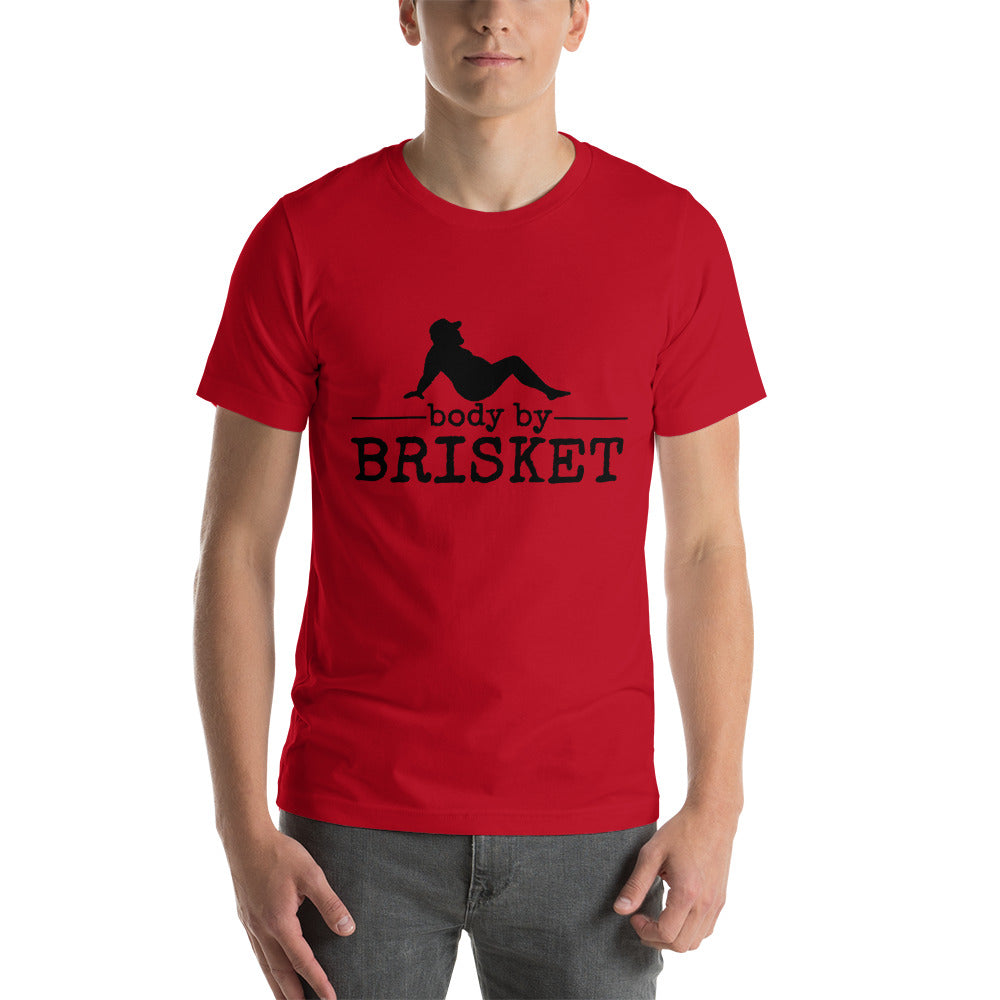Body by Brisket Unisex T-shirt (Multi-Colors, Black Print) - Unkie's Seasoning LLC