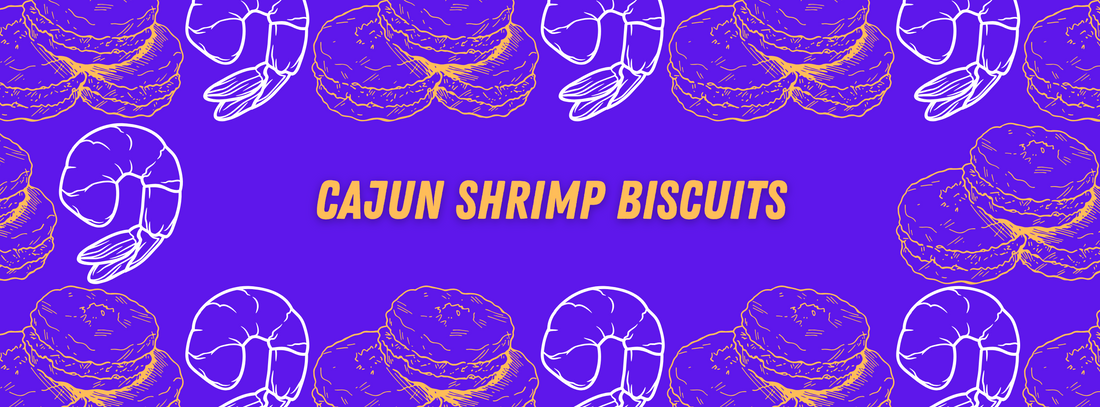 Cajun Shrimp Biscuits