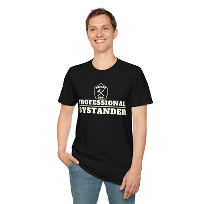 Rescue Rob “Professional Bystander” T-Shirt