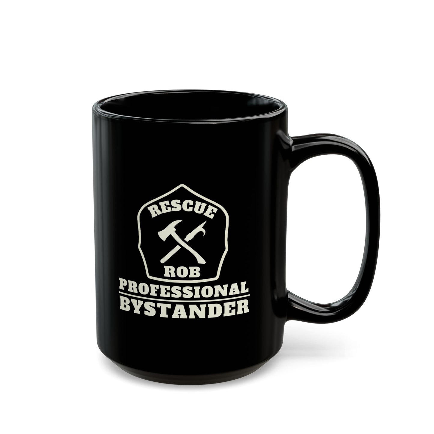 Rescue Rob “Professional Bystander” 15oz Mug