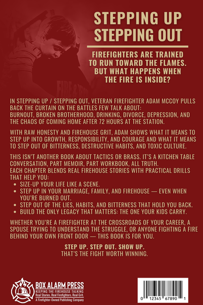 Stepping Up | Stepping Out: The Hardest Fire You'll Ever Fight Is The One Behind Your Front Door